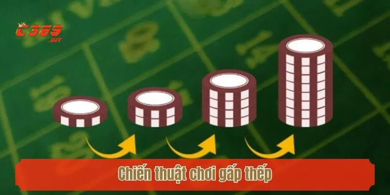 Chiến thuật chơi gấp thếp